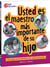 Usted es el maestro más importante para su hijo - una guía para familias con niños pequeños