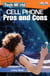 Tech World - Cell Phone Pros and Cons