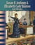 Susan B. Anthony and Elizabeth Cady Stanton - Early Suffragists