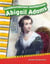 Estadounidenses asombrosos - Abigail Adams