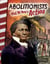 Abolitionists - What We Need Is Action