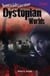 Young Adult Literature - Dystopian Worlds