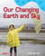 Our Changing Earth and Sky - A Wordless Nonfiction Book