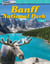 Travel Adventures: Banff National Park - Area