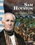 Sam Houston - Un estadista audaz