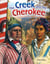 The Creek and Cherokee