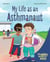 My Life as an Asthmanaut - A book about asthma