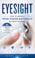 Eyesight: How to Improve Your Vision Naturally Without Glasses (A Comprehensive Guide to Eye Health and Good Vision With Vitamins and Supplements)