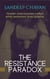 The Resistance Paradox