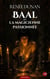 Baal ou la magicienne passionnée - Passion interdite et occultisme dans les Années folles
