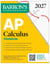 AP Calculus Premium, 2027: Prep Book with 12 Practice Tests + Comprehensive Review + Online Practice (Barron's AP Prep)