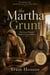 The Martha Grunt