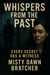 Whispers From the Past - Rachel Bower, #2