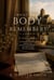 What The Body Remembers: For The Women who Carried Songs Across Borders They Did Not Choose To Cross, and For The Granddaughters Who Did Not Know They Were Listening - The Loire Valley Series, #2
