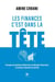 Les finances c'est dans la tête - Pourquoi nos émotions influencent nos décisions financières et comment reprendre le contrôle
