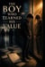 The Boy Who Learned His Value - Self-Esteem Psychology Books, #2