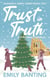 Trust In Truth - The Nunswick Abbey Series, #2