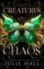 Creatures of Chaos - Creatures of Chaos, #1