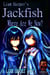 Jackfish: Where Are We Now?
