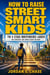 How to Raise Street Smart Kids