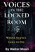 Voices in the Locked Room: Where Silence Goes to Die