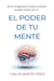 El poder de tu mente
