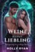 Weine, Kleiner Liebling - Whispering Ivy College (German), #4