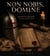 Non Nobis, Domine