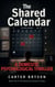 The Shared Calendar: A Domestic Psychological Thriller - The Domestic Systems Trilogy, #2