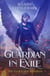 Guardian in Exile: The God Eater's Hellion - Guardian in Exile, #1