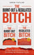 The Burnt-Out & Regulated Bitch: A Two-Book Collection for Breaking the Burnout Cycle - The Regulated Woman Series