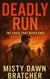 Deadly Run
