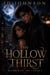 The Hollow Thirst - Blood Runs Dry, #1