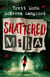 Shattered Mira - Turquoise Mist Thrillers, #3