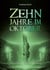 Zehn Jahre im Oktober - Der erste Fantastische Schwarzwald-Roman