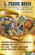 The Complete Works of L. Frank Baum. Illustrated Edition - Including The Wonderful Wizard of Oz, American Fairy Tales, Aunt Jane’s Nieces, Mary Louise, Animal Fairy Tales, and Others