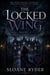 The Locked Wing - The silence of the ashford Manor, #3
