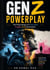 Gen Z Powerplay The Psychology of a Focused, Fragile, Free Generation - Powerplay