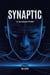 Synaptic - AI Apocalyptic Thriller