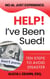 Help! I've Been Sued! - No AI. Just Experience.