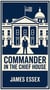 Commander in the Chief House