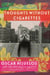 Thoughts Without Cigarettes - A Memoir