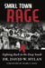 Small Town Rage: Fighting Back in the Deep South