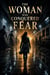 The Woman Who Conquered Fear - Motivation Psychology, #11