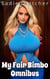 My Fair Bimbo Omnibus
