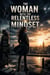 The Woman with the Relentless Mindset - Motivation Psychology, #10