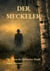 Der Meckeler - Die Toten des Steinacher Rieds