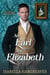 An Earl for Elizabeth - The Oxford Friends Series, #4