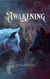 Awakening - Eve Of Eden - Awakening, #3