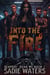 Into the Fire - Reapers' Road, #1